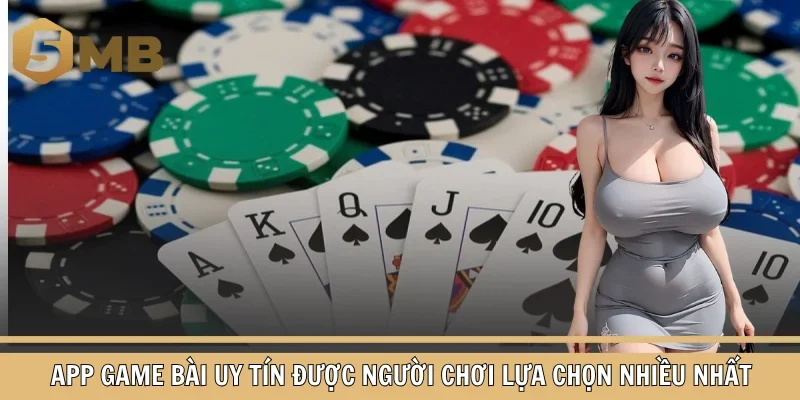 App game bài uy tín