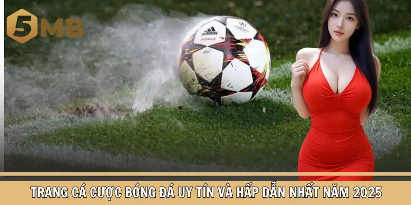 Trang cá cược bóng đá